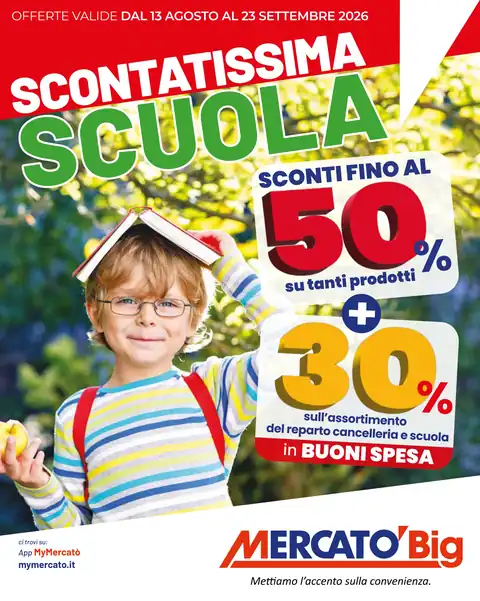 Mercatò Big · SCONTATISSIMA SCUOLA